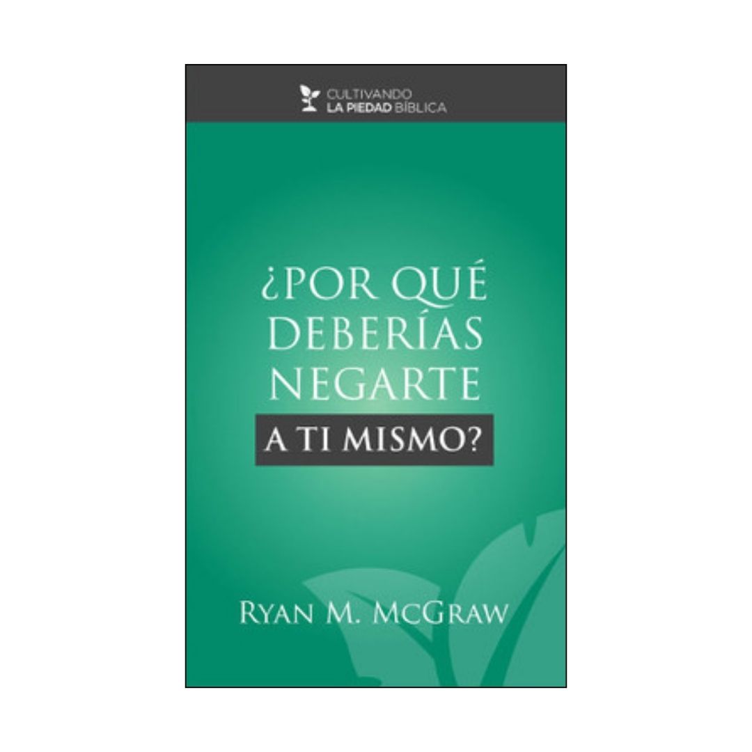 ¿Por qué deberías negarte a ti mismo?