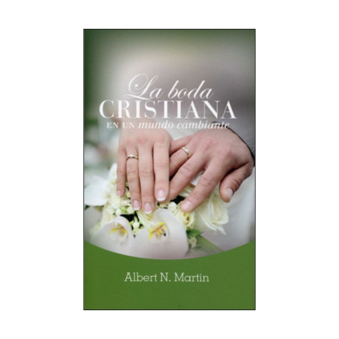 La Boda Cristiana en un Mundo Cambiante