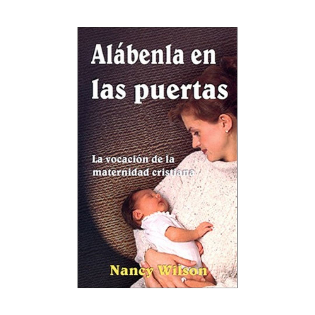 Alábenla en las puertas
