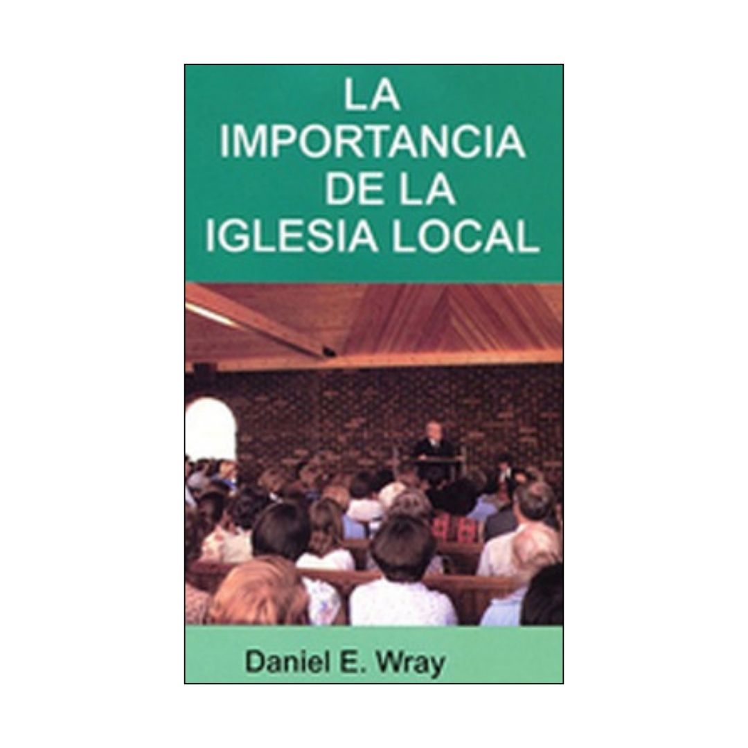 La importancia de la iglesia local