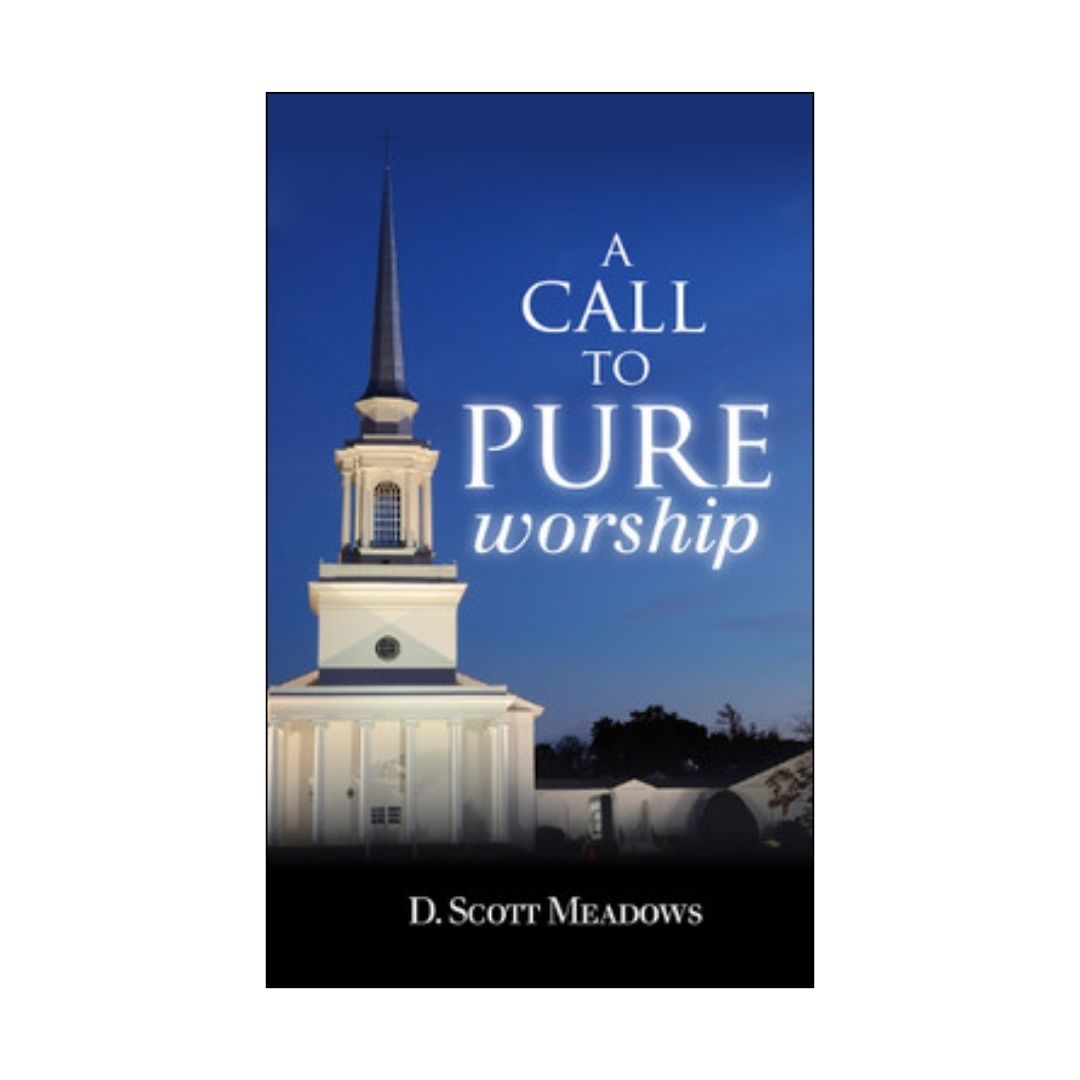 A Call to Pure Worship