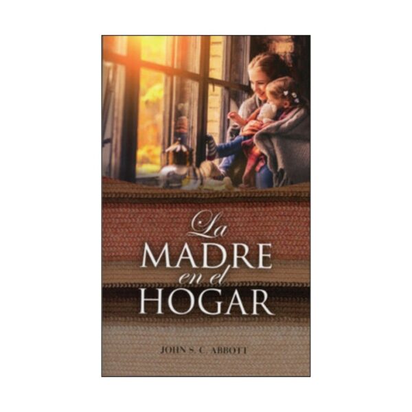 La madre en el hogar