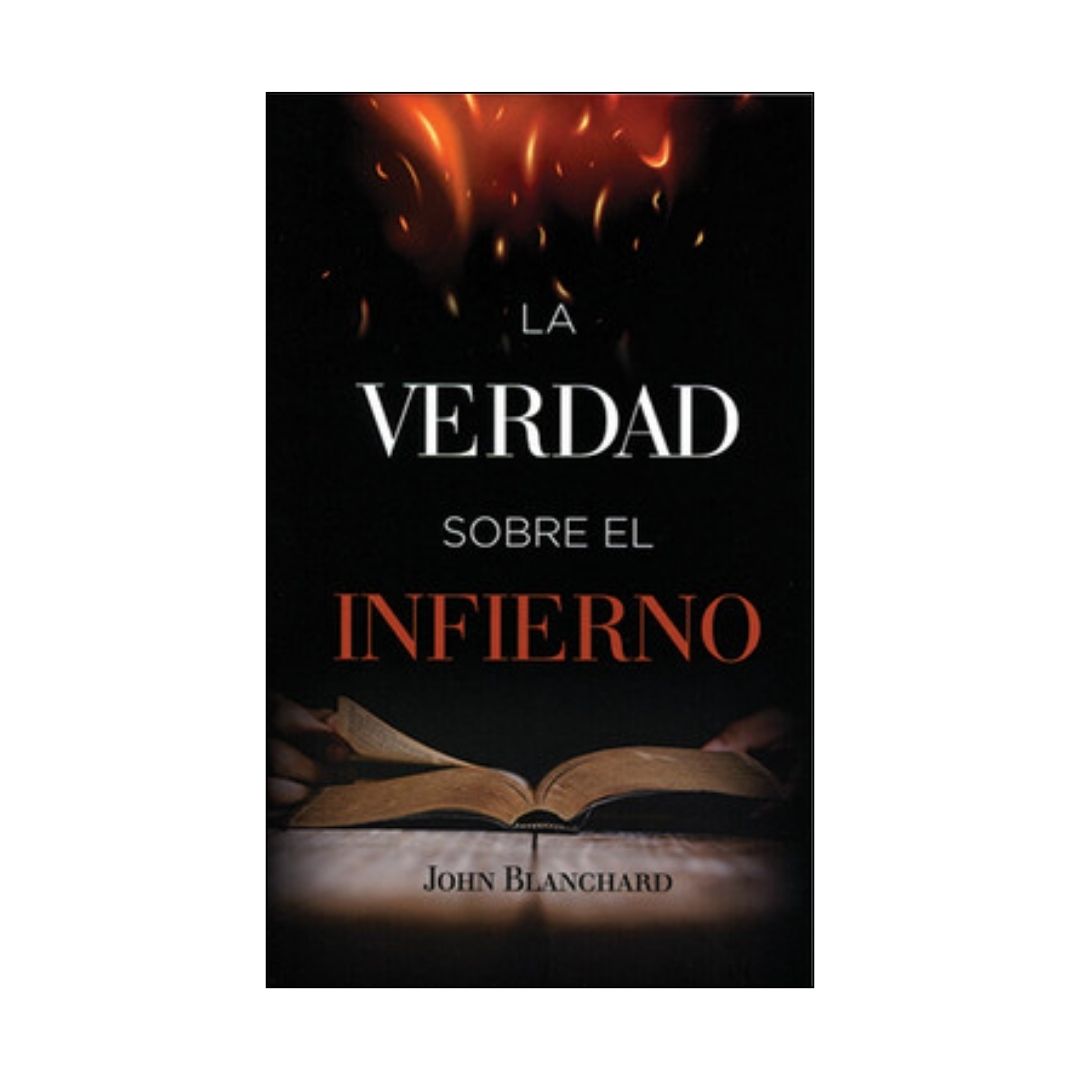 La Verdad Sobre el Infierno
