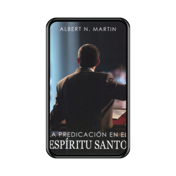 La Predicación en el Espíritu Santo (Ebook)