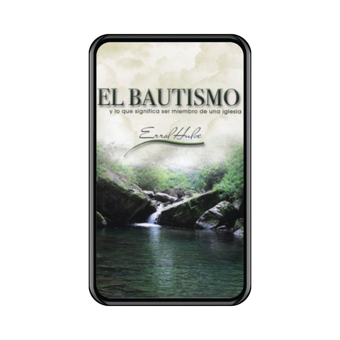 El Bautismo y lo que Significa (Ebook)