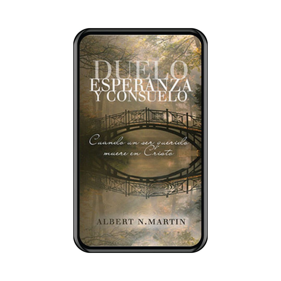 Duelo, Esperanza y Consuelo (Ebook)