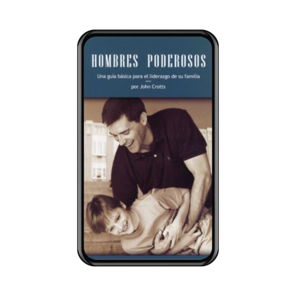 Hombres Poderosos (Ebook)
