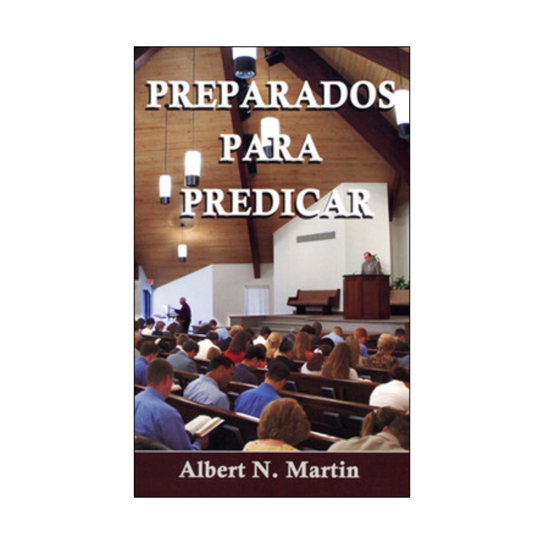 Preparados Para Predicar