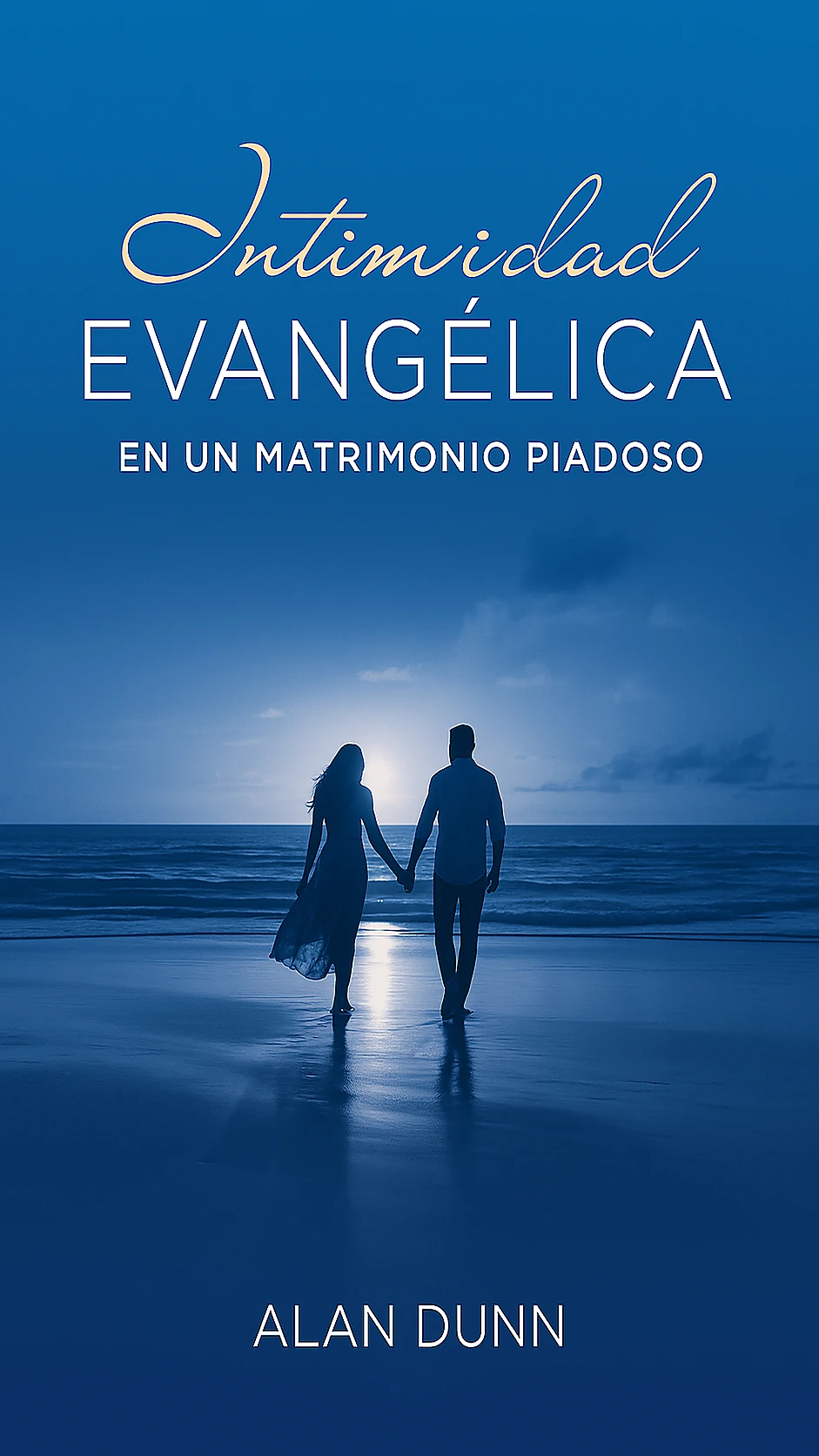 La intimidad Evangélica